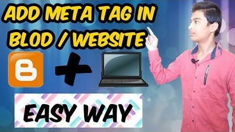 how to add meta tag in blogger post | add meta tag in blogger