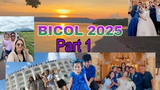 BICOL 2025 - Byaheng CAMSUR, ALBAY, Bacon Sorsogon and Gubat Sorsogon