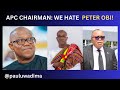We Have HATRED For Peter Obi In Edo Says APC As INEC Results Contradict Party S Position We Have HATRED For Peter Obi In Edo Says APC As INEC Results Contradict Party S Position