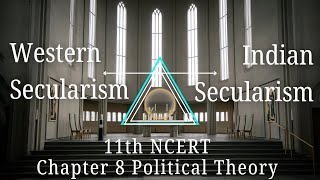 Western Secularism vs Indian Secularism. Class 11 Political Theory NCERT Chapter 8 (PART 2).