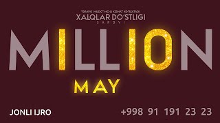 : MILLION JAMOASI 10 YILLIK YUBILEY 2023