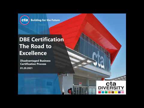 The Road to Excellence - DBE Certification