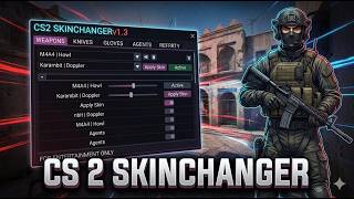 Cs2 Skinchanger | Easy To Use | ALL SKINS | Guns, Knifes, Characters | FREE & UNDETECTED 2026