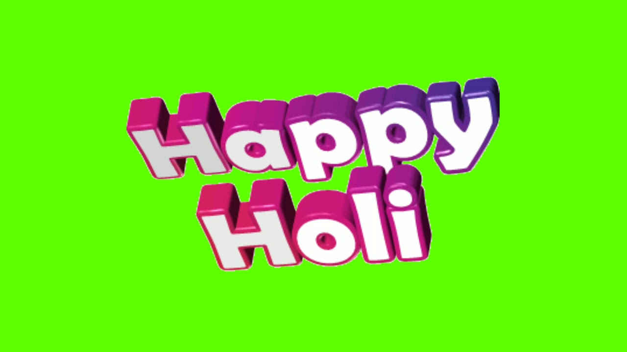 Happy Holi Green Screen Video Effect VFX 2020