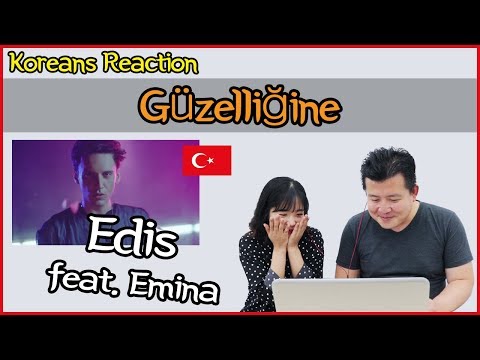 ﻿Edis feat. Emina - Güzelliğine Reaction [Koreans Hoon \u0026 Cormie] / Hoontamin