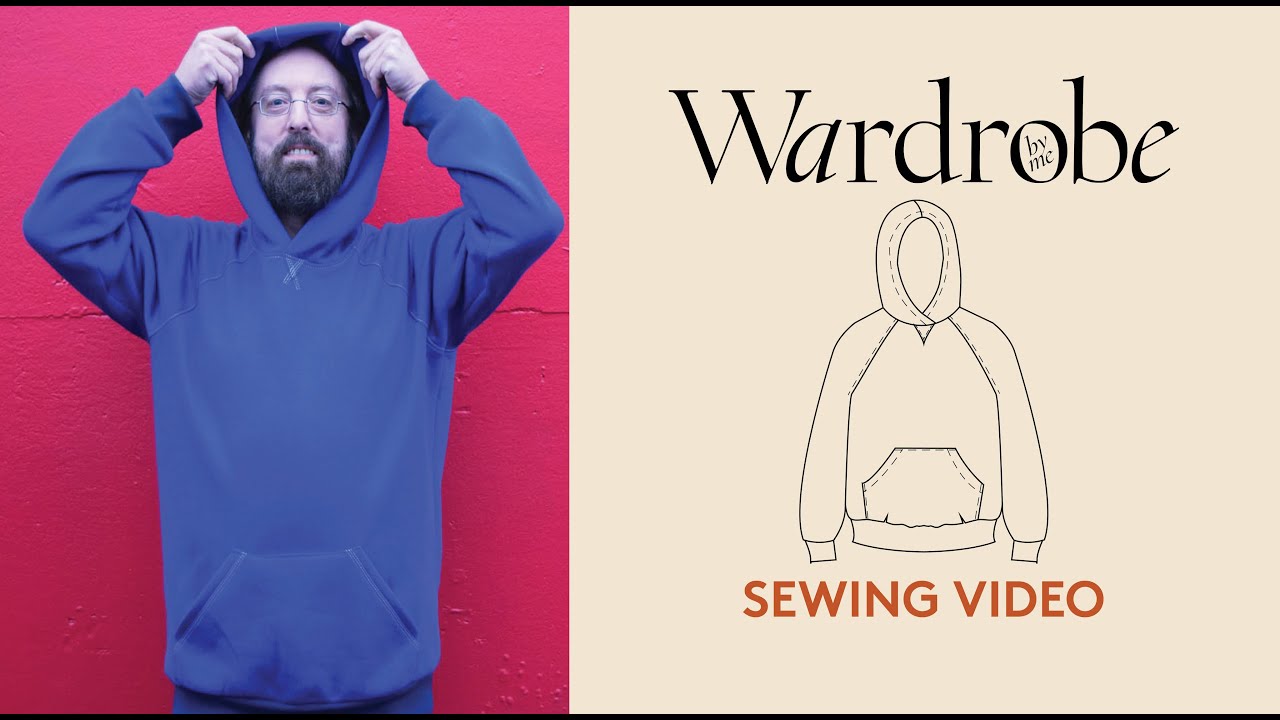 How to sew a hoodie Sewing Tutorial Wardrobe By Me YouTube