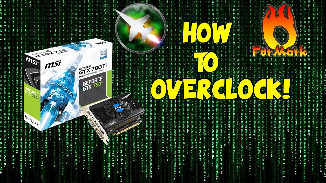 How To Overclock Your Graphics Card - YouTube