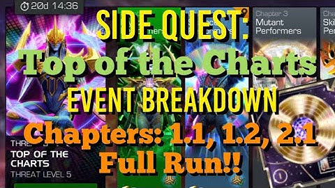 MCOC - New Side Quest: Top of the Charts - Event Breakdown - Chapters 1.1, 1.2 & 2.1 - Full Run!!
