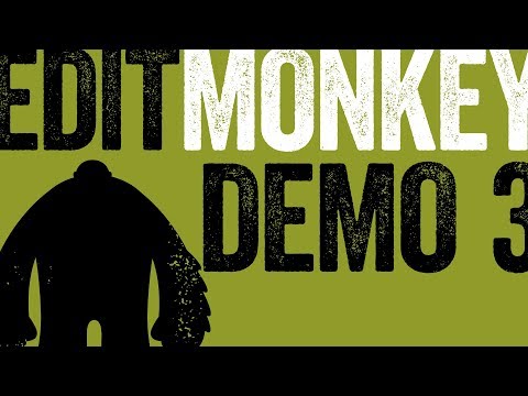 EditMonkey Demo 3