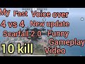 scarfall.2.0.1vs 4 Gameplay#Scarfall.2.0 funny gameplay scarfall .2  beta version release