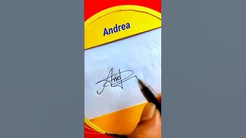 Make your Signature || Signature design of name  "Andrea" #signs  #signature