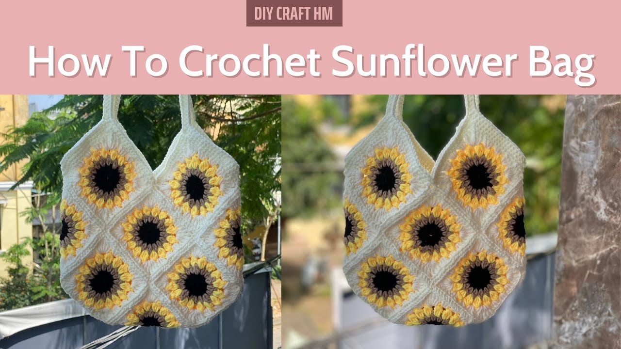 DIY Handmade Ideas | Crochet Tutorial | How To Crochet Sunflower Bag ...