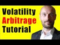 Volatility Arbitrage - How does it work? - Options Trading Lessons