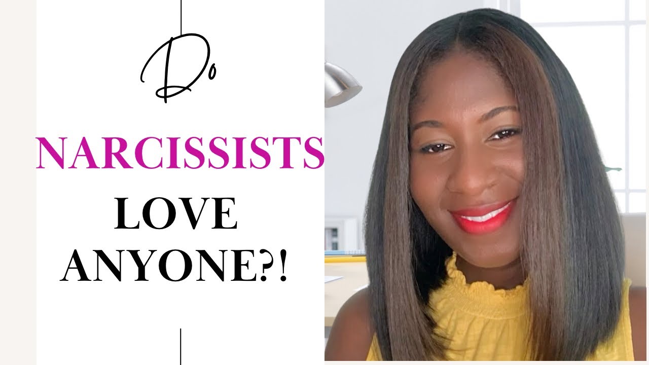 Do Narcissists Love Anyone? - YouTube