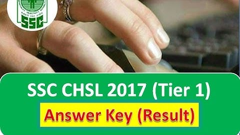 How To View Answer Key - SSC CHSL Exam 2017 Tier 1 (Result)