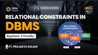 Relational Constraints 2026 | Lecture 5 Part 4 | Database Management System Course | CipherSchools