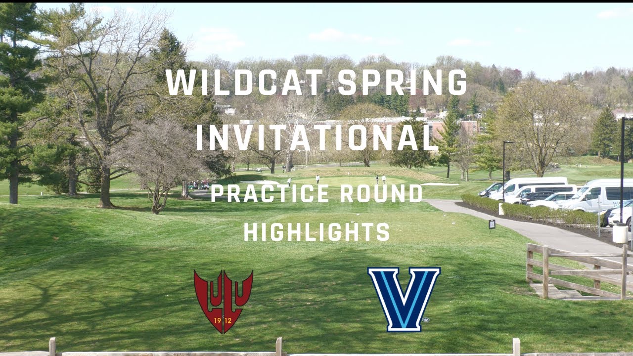 Practice Round Highlights Wildcat Spring Invitational at LuLu Country Club YouTube