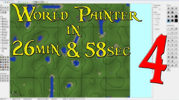 World-Painter in under 26 min and 59 seconds :: EP4