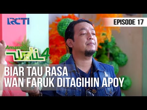 AMANAH WALI 4 - Wan Faruk Gak Bisa Apa-apa Kalau Sama Apoy [10 Mei 2020]