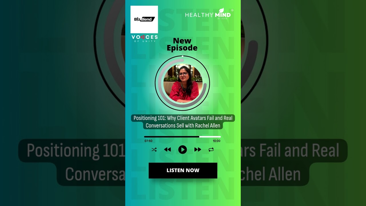 Positioning 101: Why Client Avatars Fail and Real Conversations Sell with Rachel Allen | BizBlend