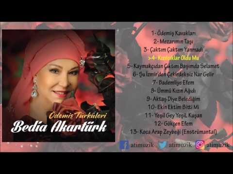 Bedia Akartürk - Kızılcıklar Oldu Mu [Ödemiş Türküleri]