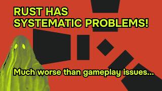 RUST's worst problem is how LEGIT PLAYERS get treated...