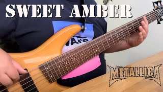 Metallica: Sweet Amber (Bass Cover)