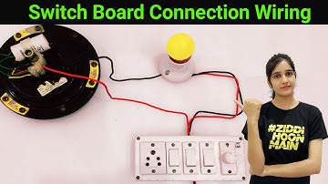 electric switch board connection wiring | 3 switch 1 socket fan regulator connection | Electric Girl