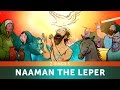 Naaman the Leper - 2 Kings 5 | Sunday School Lesson & Bible Teaching Story |HD| Sharefaithkids.com