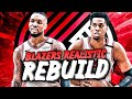 PORTLAND TRAILBLAZERS REALISTIC REBUILD! (NBA 2K20)