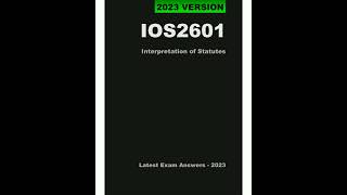 IOS2601 Updated Exam Pack 2024 Interpretation Of Statutes