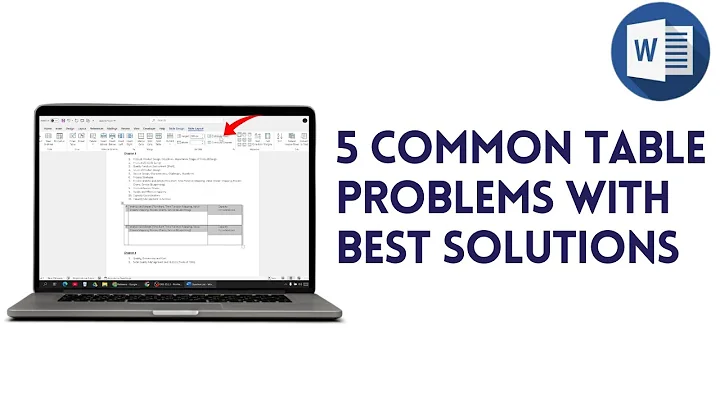 5 Common Table Problems & Its Best Solution - Working With Tables In Word