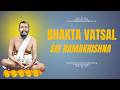 Bhakta Vatsal Sri Ramakrishna | Swami Sarvalokanandaji Lecture at Ramakrishna Mission, Bilaspur.