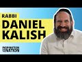 Understanding Today’s Youth - Rabbi Daniel Kalish | Inspiration for the Nation podcast - Episode 1