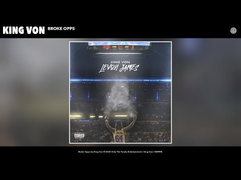 King Von - Broke Opps (Audio)