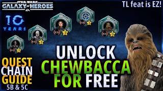UNLOCK CHEWBACCA AND IMPORTANT BH FTP! QUEST CHAIN GUIDE: 5B AND 5C (w/ timestamps!) #swgoh