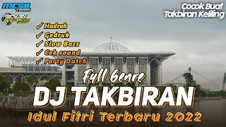 DJ TAKBIRAN FULL GENRE TERBARU 2022 | BRYAN REVOLUTION AND MCSB TEAM