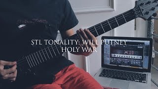 STL TONALITY: WILL PUTNEY // &quot;Holy War&quot; | Child of Sorrow // Thy Art Is Murder
