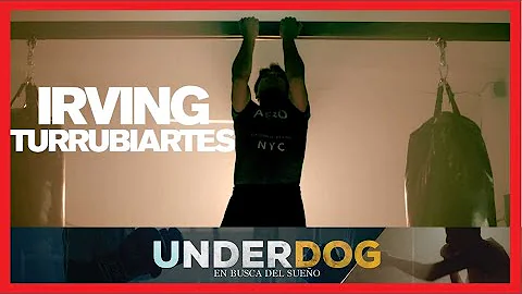 EPISODIO 10 UNDERDOG IRVING TURRUBIARTES