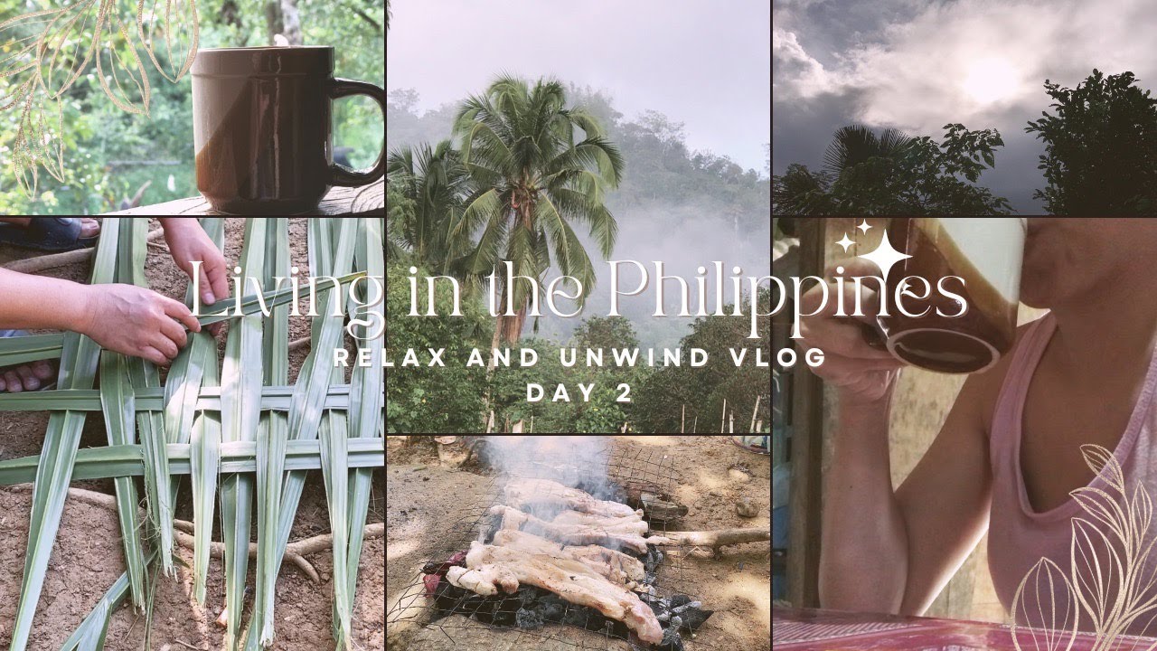 Living in the Philippines ⎮ Day 2 Relax and Unwind Vlog - YouTube