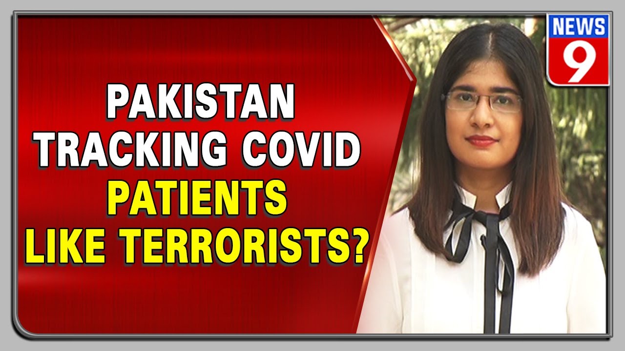 Pakistan to track COVID patients like terrorists?