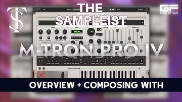 The Sampleist - M-Tron Pro IV by Gforce Software - Overview - Composing With