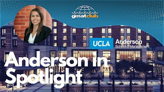 All You Need to Know About UCLA Anderson | MBA Spotlight 2020