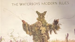 THE WATERBOYS, modern blues (FULL ALBUM)