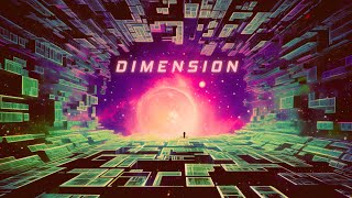 ＤＩＭＥＮＳＩＯＮ [ Chillwave - Synthwave - Spacewave mix ]