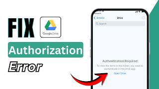 How to Fix Authorization Error in Google Drive (2026) | Google Drive Access Fix