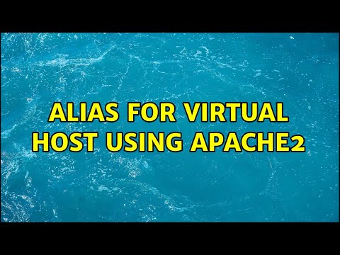 Ubuntu: Alias for virtual host using Apache2