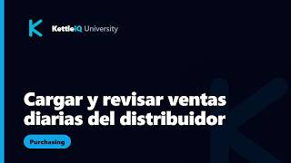 Cargar y revisar ventas diarias del distribuidor (Español)