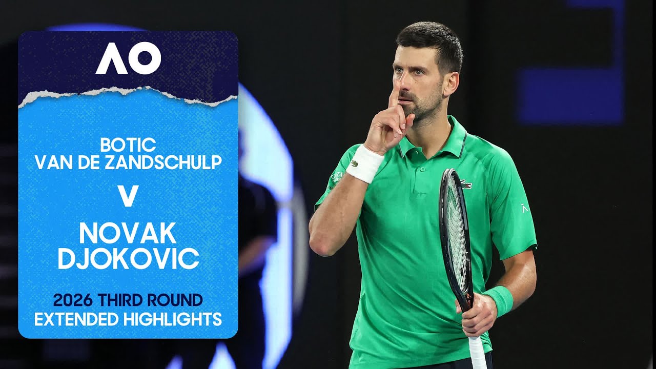 Botic van de Zandschulp v Novak Djokovic Prolonged Highlights | Australian Open 2026 Third Spherical