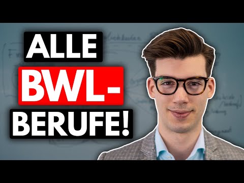 BWL-Studium: Alle Berufsmöglichkeiten erklärt!